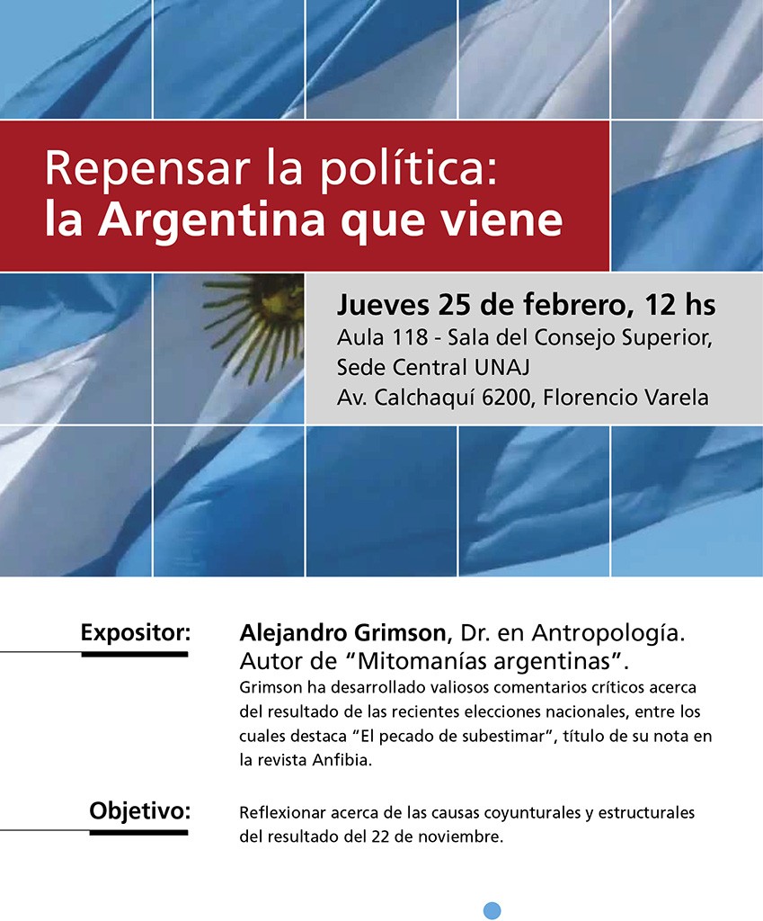 Repensar la política: la Argentina que se viene