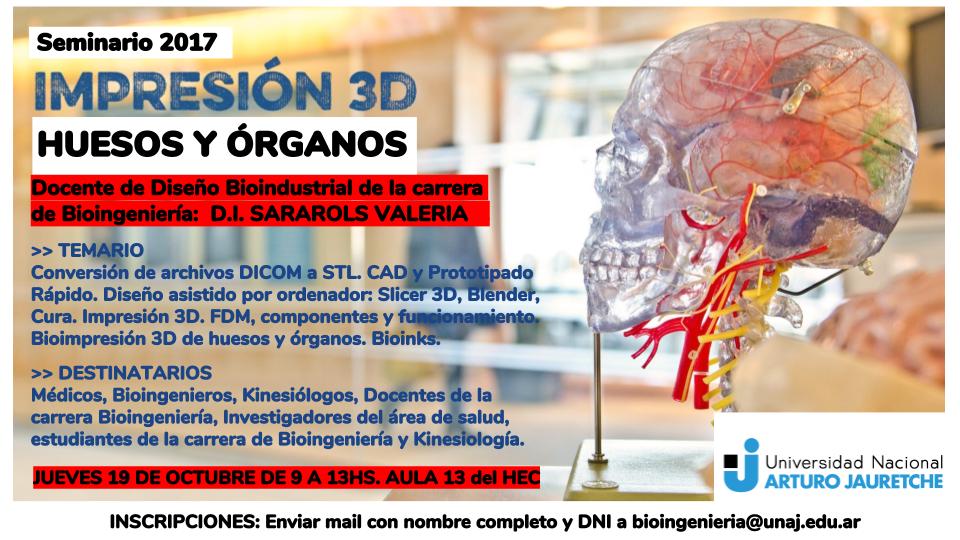 Seminario de impresión 3D, Huesos y órganos