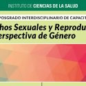 Curso De Posgrado: Derechos Sexuales Y Reproductivos Con Perspectiva De Género.
