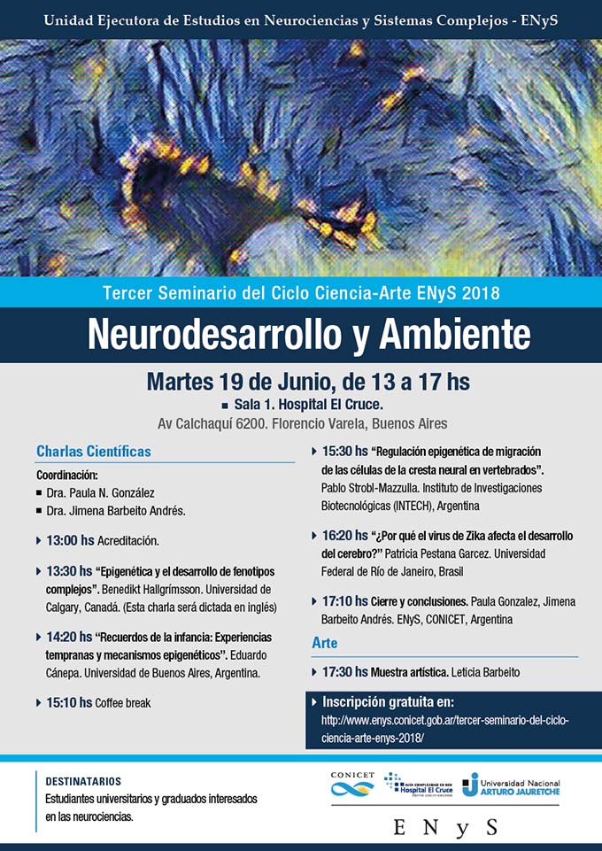 Tercer Seminario del Ciclo Ciencia-Arte ENyS 2018. "Neurodesarrollo y Ambiente"