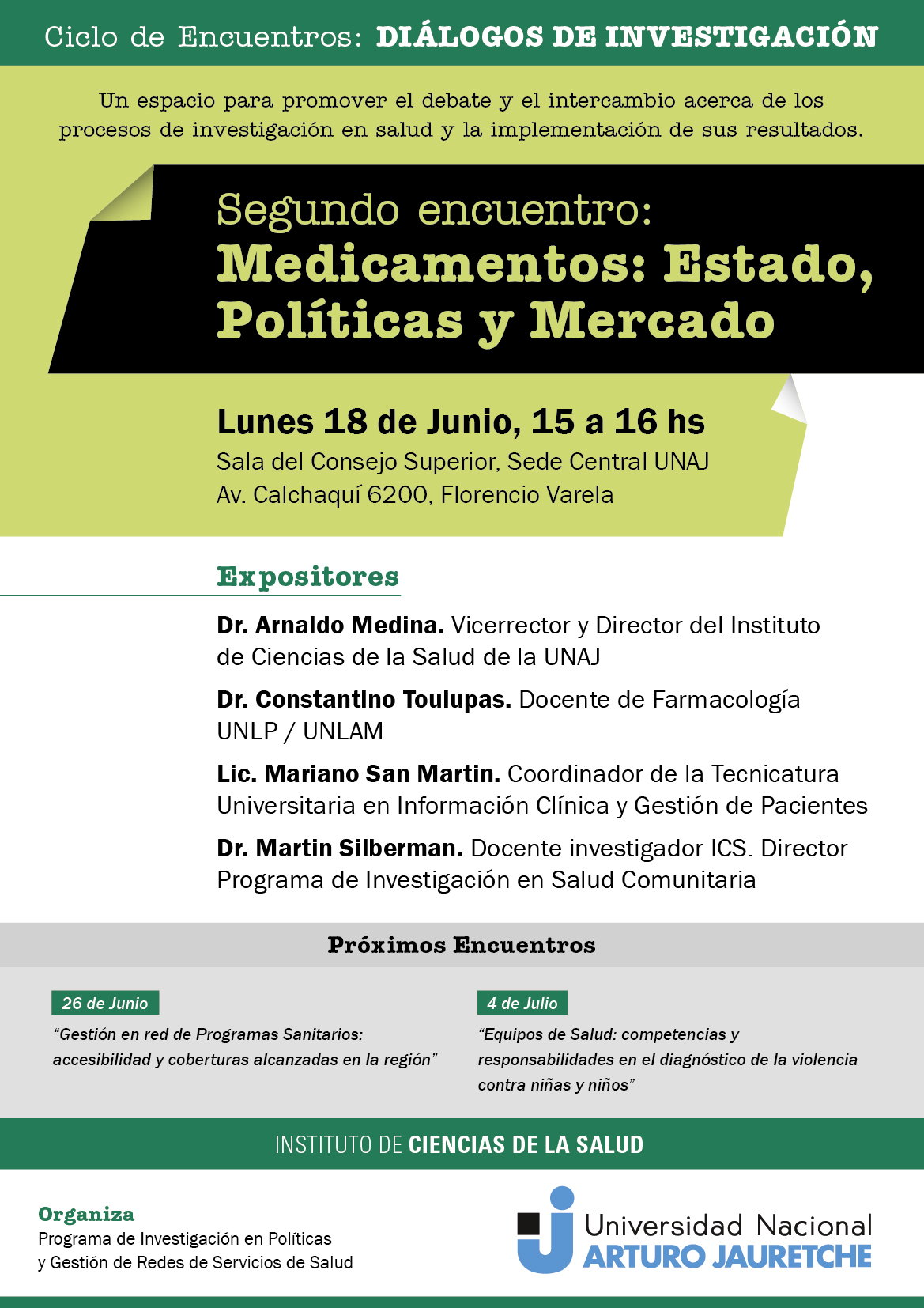 Segundo encuentro del ciclo Diálogos de Investigación: Medicamentos: Estado, Políticas y Mercado