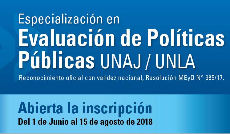 Especialización En Evaluación De Políticas Públicas UNAJ / UNLA