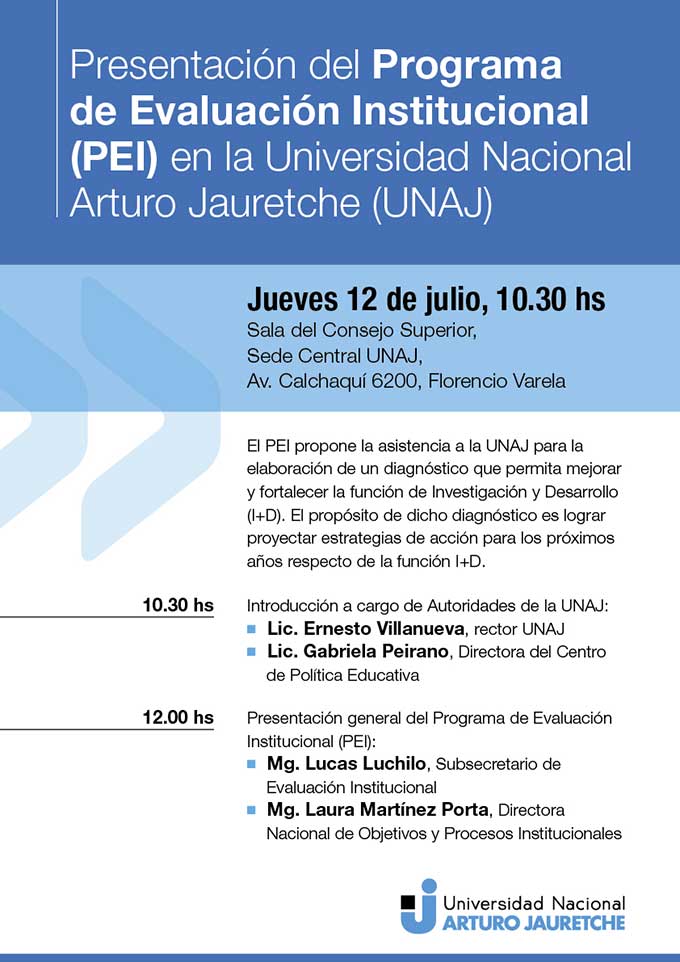 Presentación del Programa de Evaluación Institucional (PEI) en la Universidad Nacional Arturo Jauretche (UNAJ)