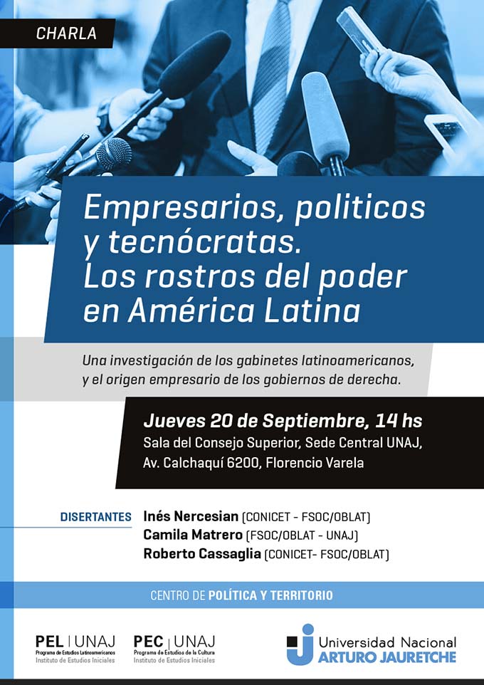 Charla "Empresarios, politicos y tecnócratas. Los rostros del poder en América Latina"