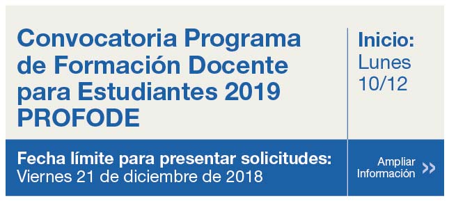 Convocatoria Programa de Formación Docente para Estudiantes 2019 - PROFODE