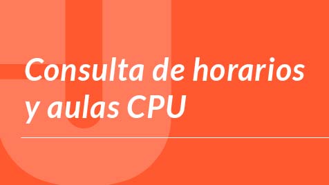 Consulta De Horarios Y Aulas CPU