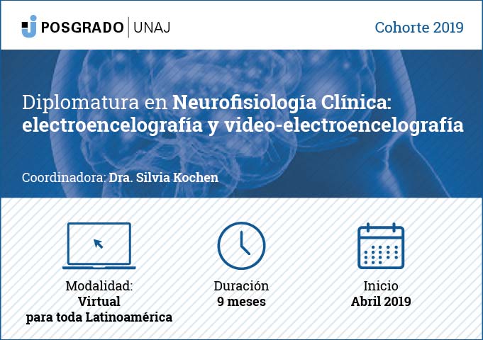 Diplomatura en Neurofisiología Clínica: electroencelografía y video-electroencelografía