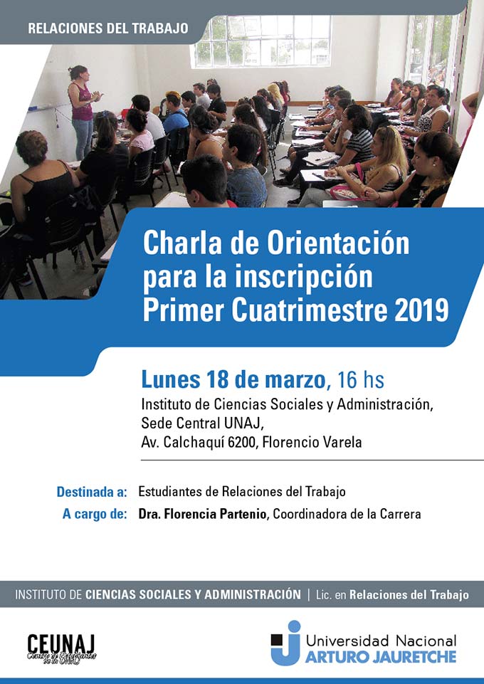 Charla de Orientación para la inscripción Primer Cuatrimestre 2019 para estudiantes de Relaciones del Trabajo