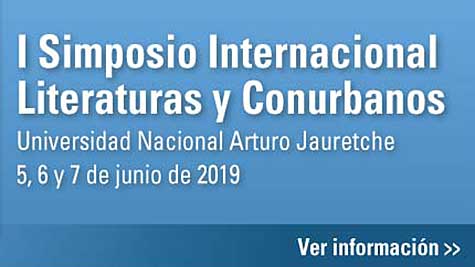 I Simposio Internacional Literaturas Y Conurbanos