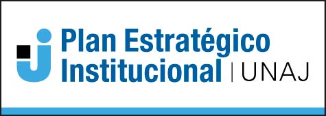 Plan Estratégico Institucional UNAJ