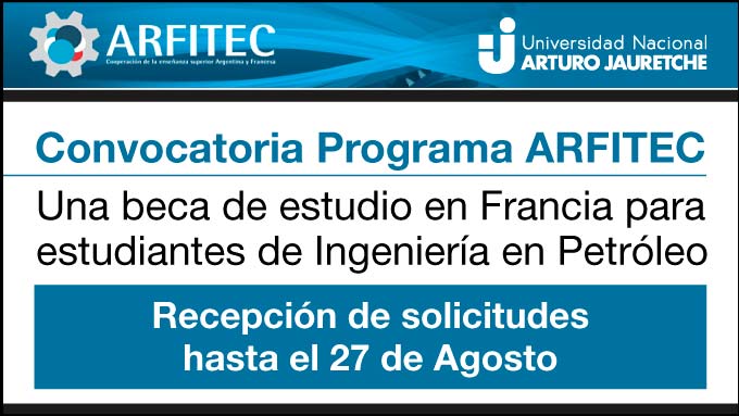Convocatoria Programa ARFITEC. Una Beca De Estudio En Francia Para Estudiantes De Ingeniería En Petróleo