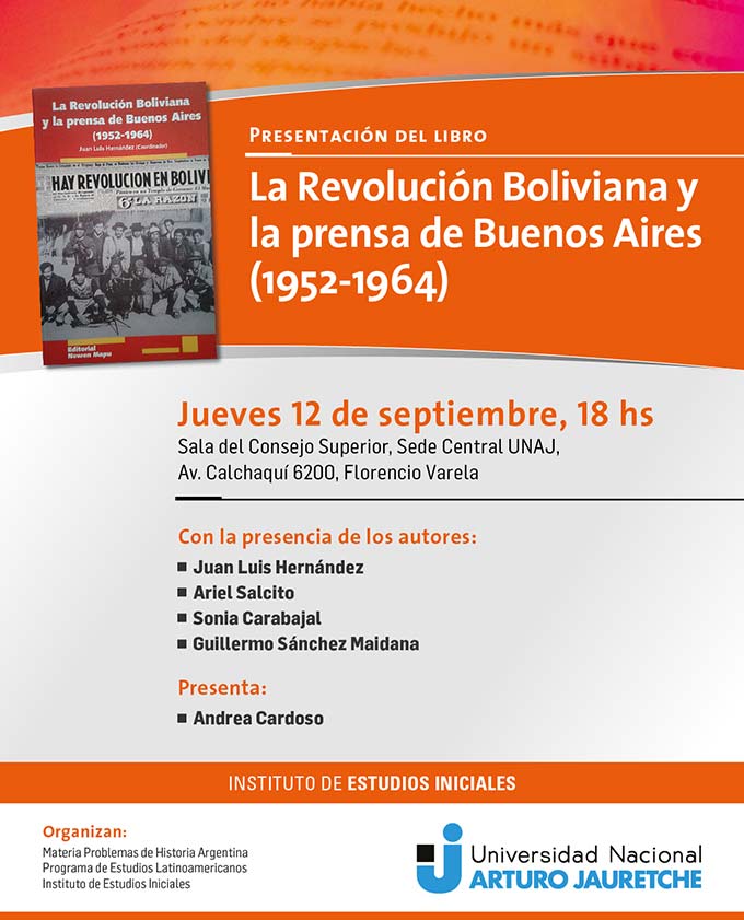 Presentación del libro "La Revolución Boliviana y la prensa de Buenos Aires (1952-1964)"