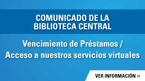 COMUNICADO DE LA BIBLIOTECA CENTRAL