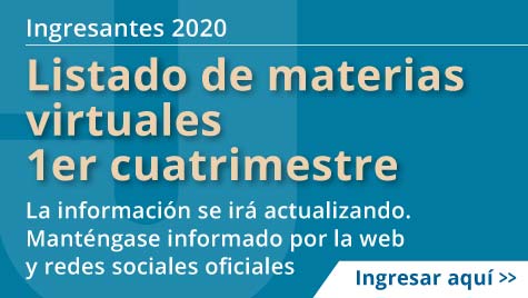 Ingresantes 2020 - Listado De Materias Virtuales 1er Cuatrimestre