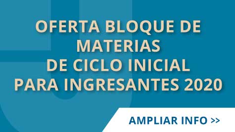 OFERTA BLOQUE DE MATERIAS DE CICLO INICIAL PARA INGRESANTES 2020