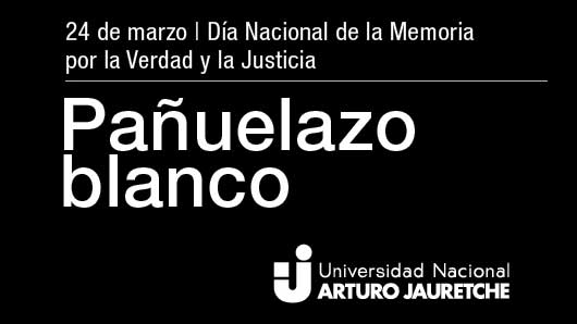 24 De Marzo. Día Nacional De La Memoria Por La Verdad Y La Justicia