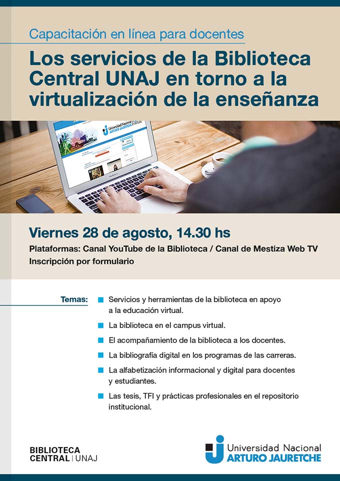 Capacitación en línea para docentes: Los servicios de la Biblioteca Central UNAJ en torno a la virtualización de la enseñanza