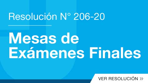 Resolución (R) N° 206-20 - Exp 3116-19 - Mesas De Exámenes Finales