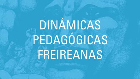 Dinámicas Pedagógicas Freireanas