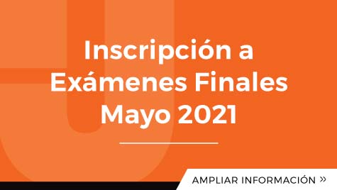Inscripción A Exámenes Finales Mayo 2021