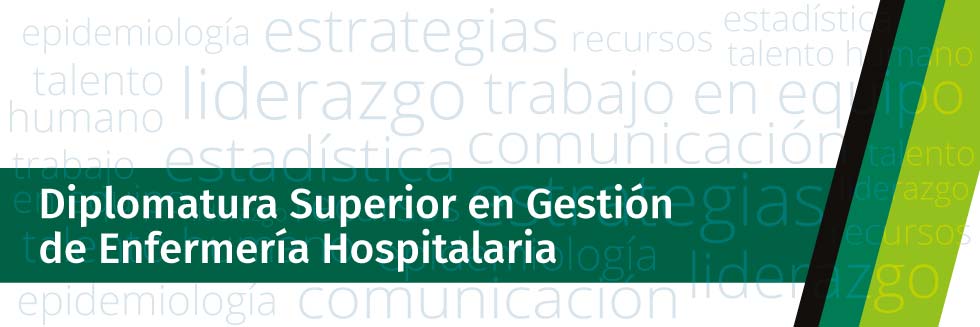 Diplomatura Superior en Gestión de Enfermería Hospitalaria