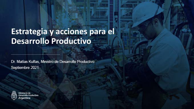 Ver exposición del ministro de Desarrollo Productivo Matías Kulfas en PDF