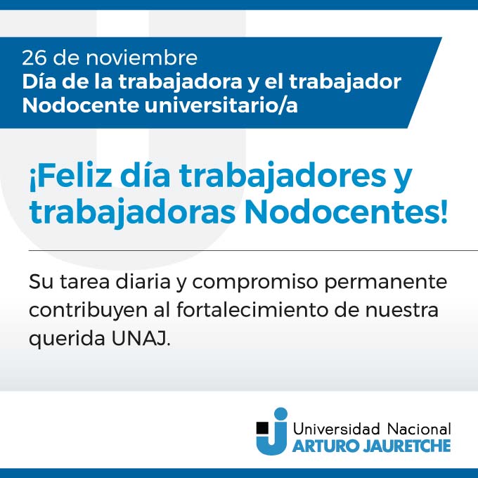 26 de noviembre | Día de la trabajadora y el trabajador Nodocente universitario/a