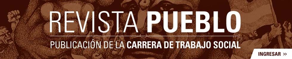 Revista PUEBLO | Publicación de la Carrera de Trabajo Social