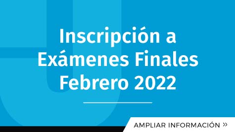Inscripción A Exámenes Finales Febrero 2022
