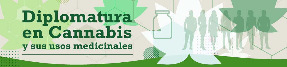Diplomatura en Cannabis y sus usos medicinales