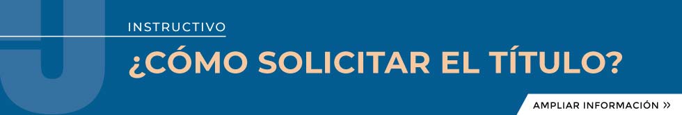 ¿Cómo solicitar el título?