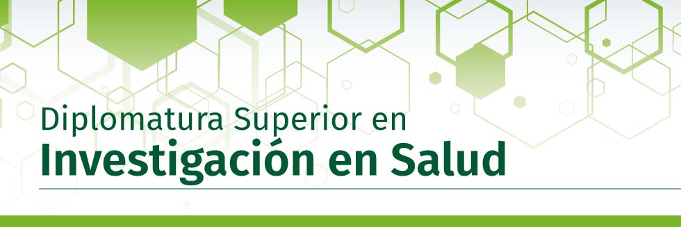 Diplomatura Superior en Investigación en Salud