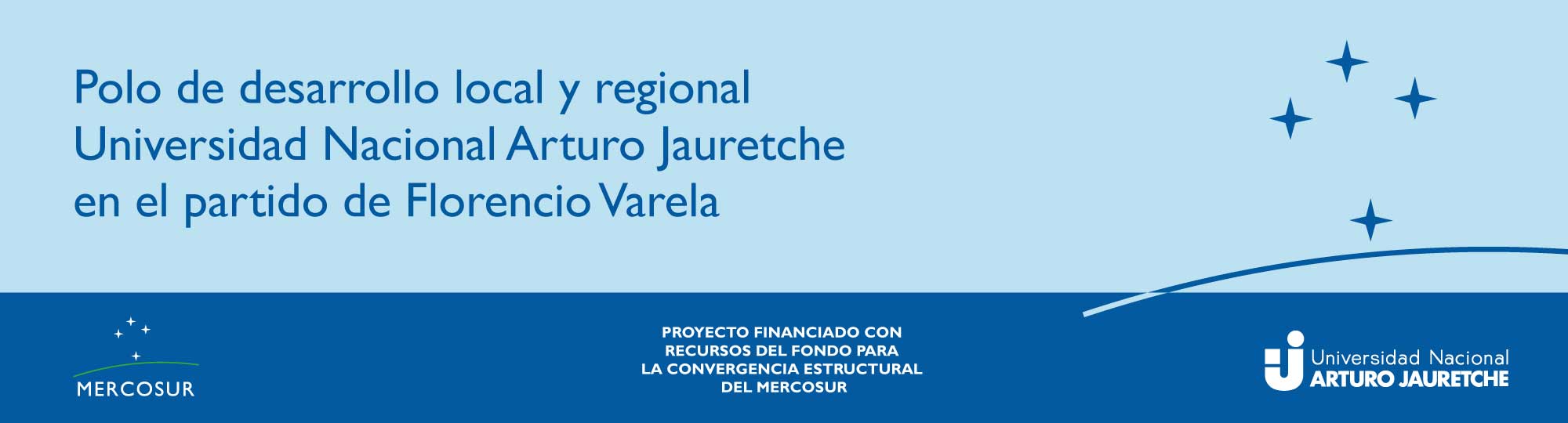 Polo de desarrollo local y regional Universidad Nacional Arturo Jauretche en el partido de Florencio Varela