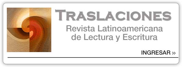 Traslaciones | Revista Latinoamericana de Lectura y Escritura