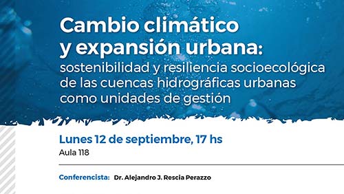 Conferencia Sobre Cambio Climático Y Expansión Urbana