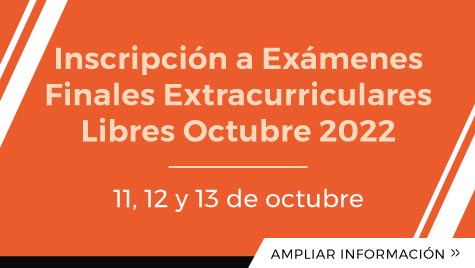 Inscripción A Exámenes Finales Extracurriculares Libres Octubre 2022