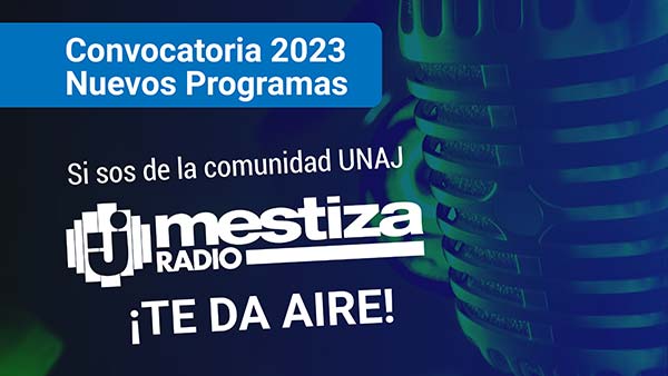 Convocatoria 2023 Radio Mestiza - Nuevos Programas