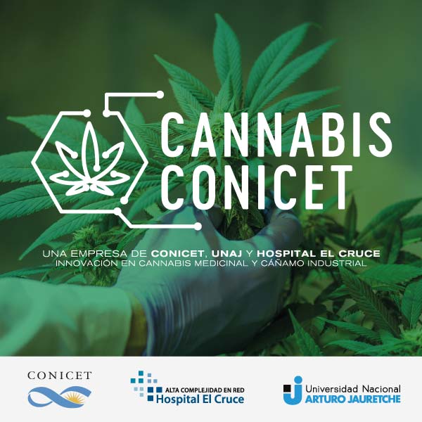 Cannabis CONICET | Una empresa de CONICET, UNAJ y Hospital El Cruce | Innovación en cannabis medicinal y cáñamo industrial
