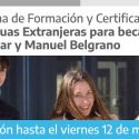 La UNAJ Se Suma A Una Nueva Edición De Las Becas Progresar Y Manuel Belgrano