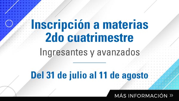 Inscripción A Materias 2do Cuatrimestre 2023 (Ingresantes Y Avanzados)