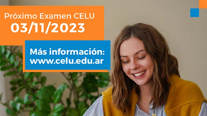 Próximo Examen CELU – 3 De Noviembre De 2023