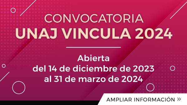 Convocatoria UNAJ VINCULA 2024 | Abierta del 14 de diciembre de 2023 al 31 de marzo de 2024