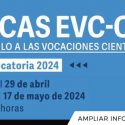 Apertura De La Convocatoria A BECAS EVC-CIN – 2024