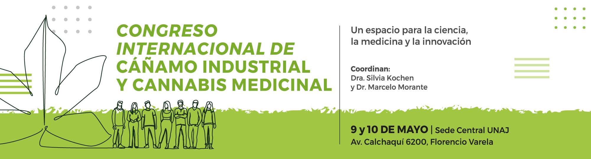 Congreso Internacional de Cáñamo Industrial y Cannabis Medicinal | 9 y 10 de mayo | Sede Central UNAJ