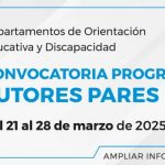 PROGRAMA TUTORES PARES: Convocatoria | Del 21 Al 28 De Marzo De 2025