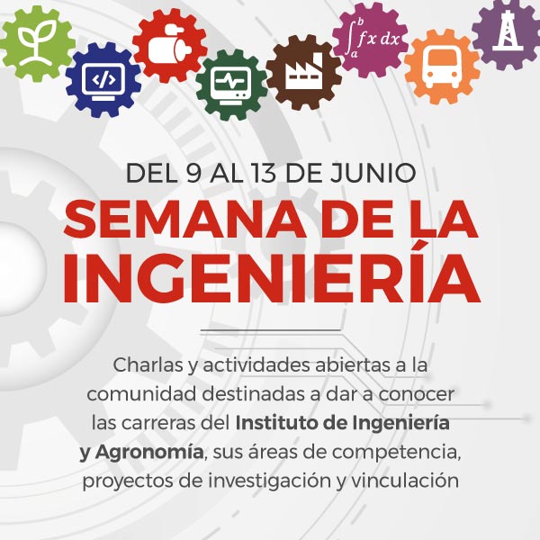 Semana de la Ingeniería | Del 9 al 13 de junio de 2025