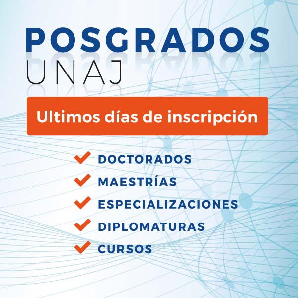 Posgrados UNAJ | Últimos días de inscripción