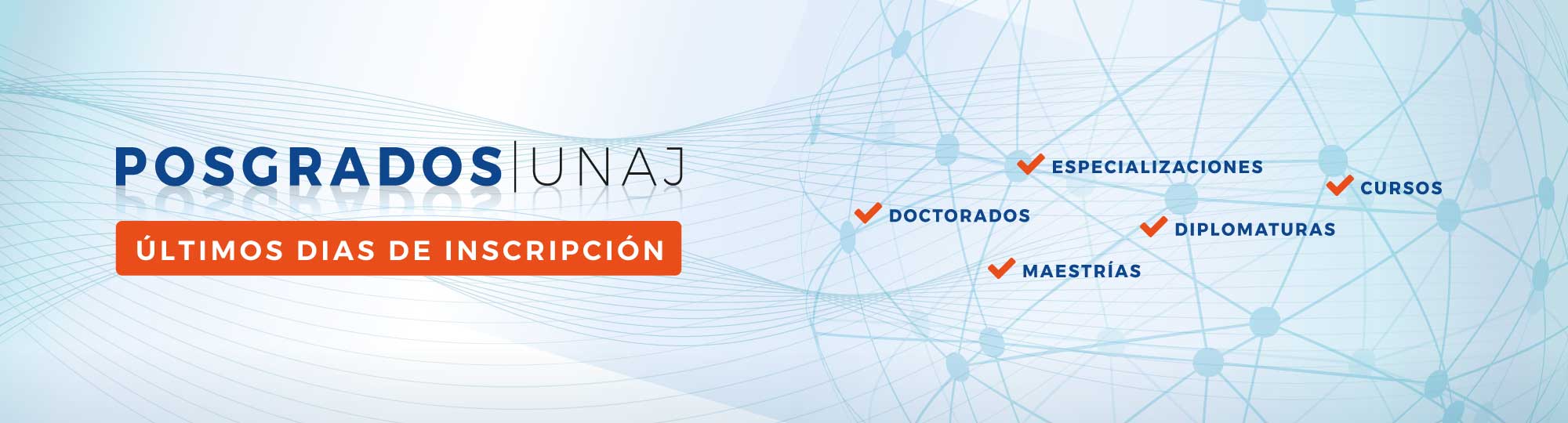 Posgrados UNAJ | Últimos días de inscripción