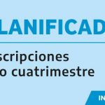 PLANIFICADOR - Inscripciones 2do Cuatrimestre