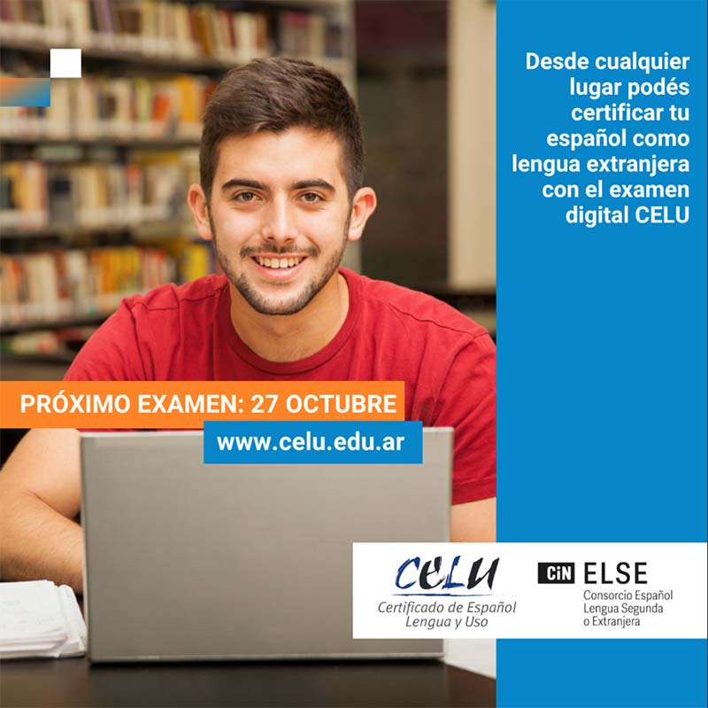 Próximo examen CELU octubre 2025 | 27, 28 y 29 de octubre